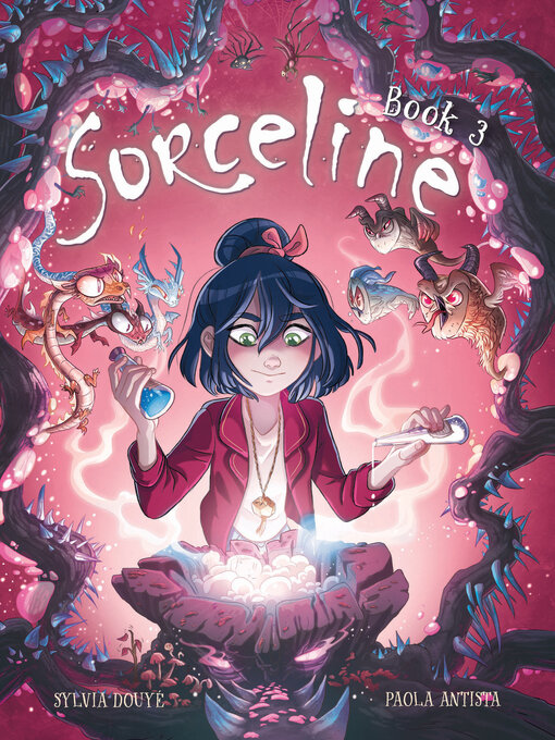 Title details for Sorceline Book 3 by Sylvia Douyé - Available